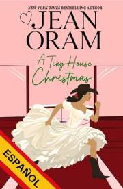 A Tiny House Christmas (Español) (Hockey Sweethearts (Español) nº 8) (Spanish Edition)