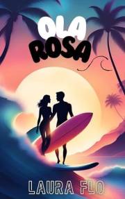 OLA ROSA (Spanish Edition)