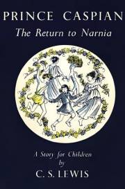 Prince Caspian: The Return to Narnia
