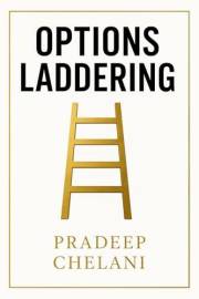 OPTIONS LADDERING (THE OPTIONS MASTERCLASS)