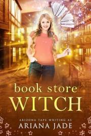 The Book Store Witch & The Curious Reader: A Cobblestone Coven Story (The Cobblestone Coven)