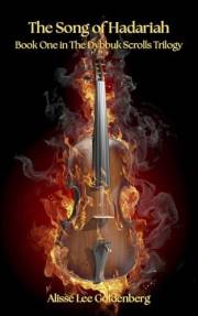 The Song of Hadariah: The Dybbuk Scrolls Book One (The Dybbuk Scrolls Trilogy 1)