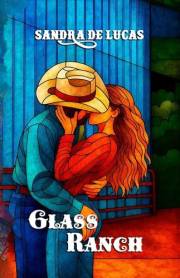 GLASS RANCH: Cowboy Romance - Comedia Romántica (Spanish Edition)
