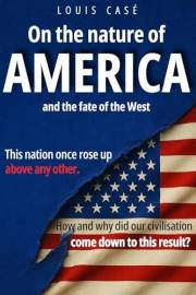 On the nature of America