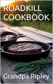 ROADKILL COOKBOOK