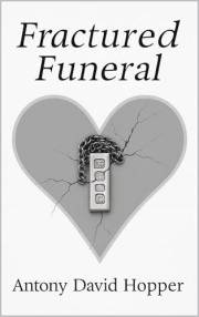 Fractured Funeral: A darkly comic memoir of grief, family, and one unforgettable goodbye