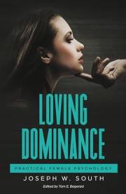Loving Dominance (Practical Female Psychology Collection Book 6)