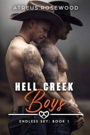Hell Creek Boys: An MM Enemies to Lovers Cowboy Stepbrother Romance (Endless Sky Cowboys Book 1)