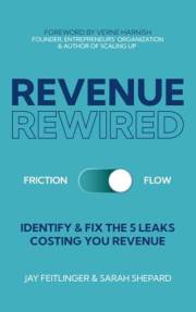 Revenue Rewired: Identify and Fix the 5 Leaks Costing You Revenue
