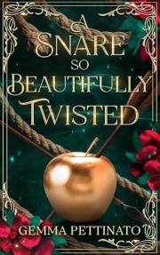 A Snare So Beautifully Twisted: A Spicy Dark Fantasy Enemies-to-Lovers Romance