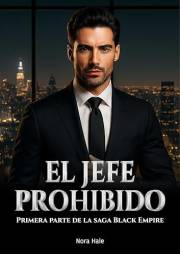 El jefe prohibido: Una novela romántica de deseo y secretos (Black Empire nº 1) (Spanish Edition)