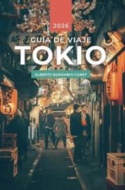 GUÍA VIAJE TOKIO (Spanish Edition)