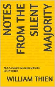 Notes from the Silent Majority: AKA, Socialism was supposed to fix EVERYTHING!