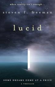 Lucid: A Mind-Bending Thriller (The Blackwell Files Book 18)