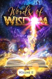Words of Wisdom Volume 2