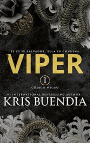 VIPER: Un Dark Romance Letal (Código Negro nº 1) (Spanish Edition)