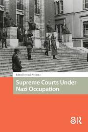 Supreme Courts Under Nazi Occupation (War, Conflict and Genocide Studies)