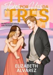 Dos por Uno da Tres (Suerte y sentimientos nº 1) (Spanish Edition)