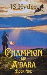 Champion of A'dara: Book One