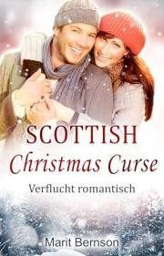 Scottish Christmas Curse: Verflucht romantisch (German Edition)