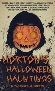 Horton's Halloween Hauntings: 14 Tales of Halloween