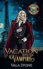 Vacation with the Vampire: A Steamy Paranormal Romance