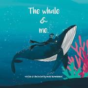 The whale & me: Is a rhyming, collective noun, adventure. With a friendly whale who takes you to meet some friends of the big
