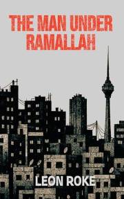 The Man Under Ramallah
