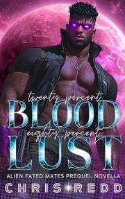 20% Blood 80% Lust: Alien Fated Mates Prequel Novella