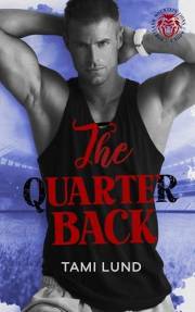 The Quarterback: Football Romance (Portland Mountain Lions Book 1)