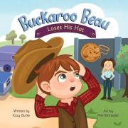 Buckaroo Beau Loses His Hat (Buckaroo Beau Books)