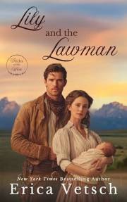 Lily and the Lawman (Brides of the West Book 2)