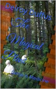 The Magical Plant: Ganja is Medicine