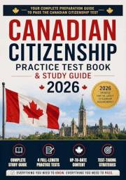 Canadian Citizenship Practice Test Book & Study Guide 2026 (Canadian Citizenship Test 2026)