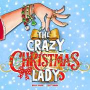 The Crazy Christmas Lady: A Hilarious Tribute to the Women Behind the Magic! (The Christmas Parodies Series Book 1)