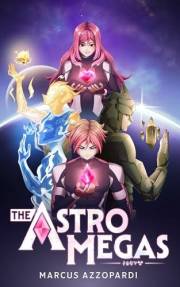 The Astromegas