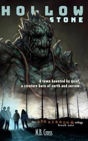 Hollow Stone: Stonebound Book 1 (The Stonebound Trilogy)