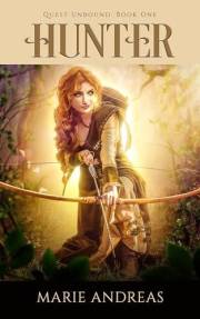 Hunter: An epic quest adventure (Quest Unbound Book 1)