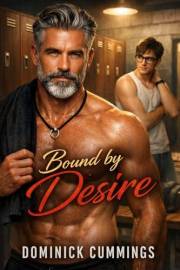 Bound by Desire: Age-Gap & Taboo MM Erotic Romance Collection (Forbidden Bonds)