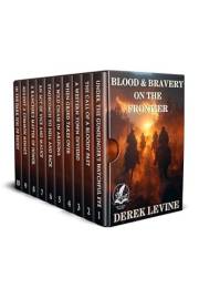 Blood and Bravery on the Frontier: A Historical Western Adventure Collection (Love and Valor on the Frontier)
