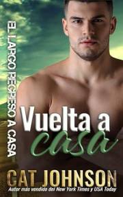 Vuelta a casa: Home Coming (El largo regreso a casa nº 1) (Spanish Edition)