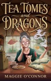 Tea, Tomes, and Dragons (The Ashcroft Bookshop Mysteries Book 1)