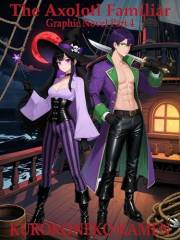 The Axolotl Familiar Graphic Novel Part 4 (Twisted Fairytales Collection Book 38)