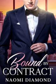 Bound By Contract: A Fake Engagement Romance