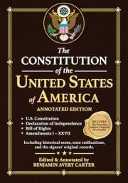 The Constitution of the United States of America – Annotated Edition: Understand The Founders’ Vision In U.S. Constitution, D