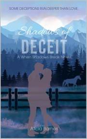 Shadows of Deceit: (When Shadows Break Book 2)