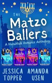 The Matzo Ballers: A Hanukkah Romance Anthology