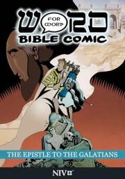 The Epistle to the Galatians: Word for Word Bible Comic: NIV Translation
