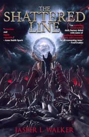 The Shattered Line: The Corrosion of Ages Trilogy Book One