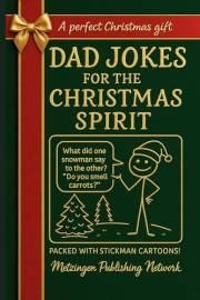 Dad Jokes for the Christmas Spirit